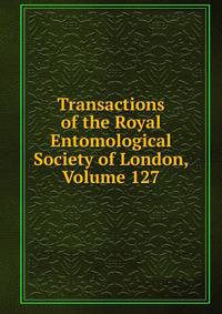 Transactions of the Royal Entomological Society of London, Volume 127