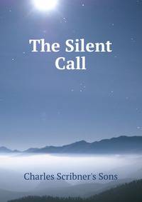 The Silent Call