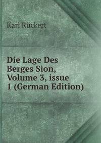 Die Lage Des Berges Sion, Volume 3, issue 1 (German Edition)