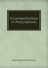 Incompatibilities in Prescriptions