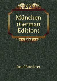 Munchen (German Edition)