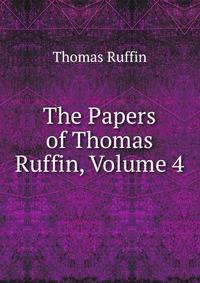 The Papers of Thomas Ruffin, Volume 4
