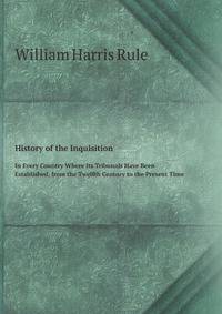 History of the Inquisition