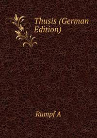 Thusis (German Edition)