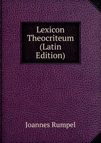 Lexicon Theocriteum (Latin Edition)