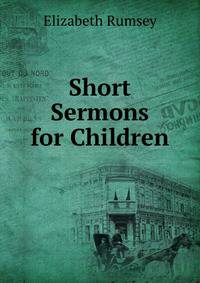 Short Sermons for Children