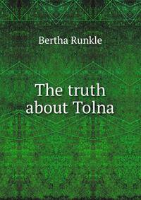 The truth about Tolna