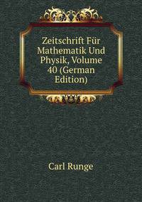 Zeitschrift Fur Mathematik Und Physik, Volume 40 (German Edition)