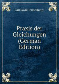 Praxis der Gleichungen (German Edition)