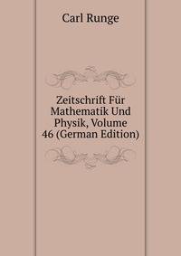 Zeitschrift Fur Mathematik Und Physik, Volume 46 (German Edition)