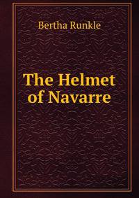 The Helmet of Navarre