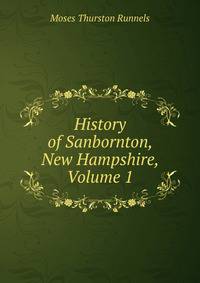History of Sanbornton, New Hampshire, Volume 1
