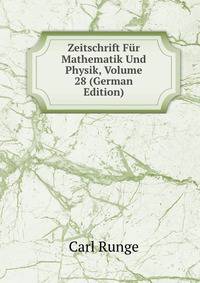 Zeitschrift Fur Mathematik Und Physik, Volume 28 (German Edition)