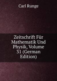 Zeitschrift Fur Mathematik Und Physik, Volume 31 (German Edition)