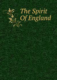 The Spirit Of England