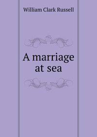 A marriage at sea
