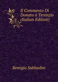 Il Commento Di Donato a Terenzio (Italian Edition)