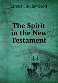 The Spirit in the New Testament