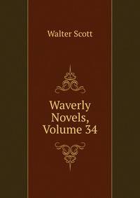 Waverly Novels, Volume 34