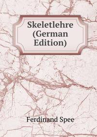 Skeletlehre (German Edition)