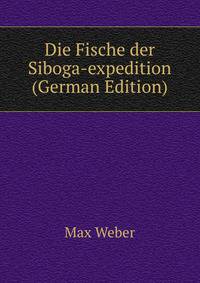 Die Fische der Siboga-expedition (German Edition)