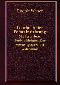 Lehrbuch Der Forsteinrichtung