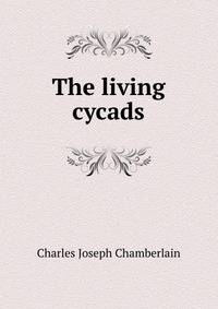 The living cycads