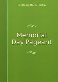 Memorial Day Pageant