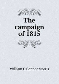 The campaign of 1815