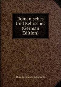 Romanisches Und Keltisches (German Edition)