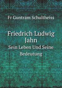 Friedrich Ludwig Jahn