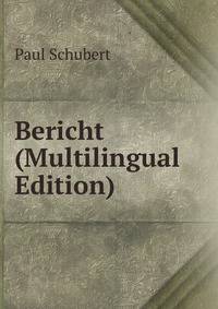 Bericht (Multilingual Edition)