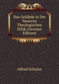 Das Gelubde in Der Neueren Theologischen Ethik (German Edition)