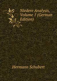 Niedere Analysis, Volume 1 (German Edition)