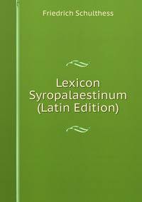 Lexicon Syropalaestinum (Latin Edition)