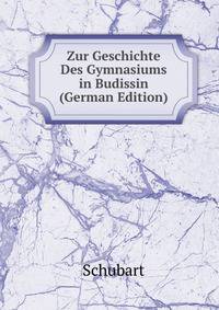 Zur Geschichte Des Gymnasiums in Budissin (German Edition)