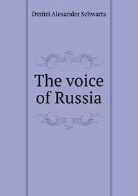 The voice of Russia