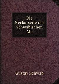 Die Neckarseite der Schwabischen Alb