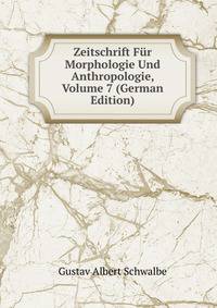 Zeitschrift Fur Morphologie Und Anthropologie, Volume 7 (German Edition)