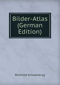 Bilder-Atlas (German Edition)