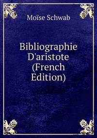 Bibliographie D'aristote (French Edition)