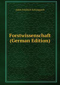 Forstwissenschaft (German Edition)