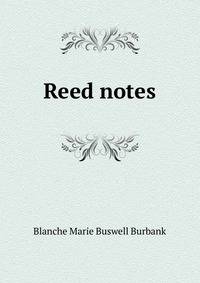 Reed notes