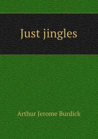 Just jingles