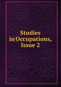 Studies in Occupations, Issue 2