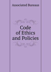 Code of Ethics and Policies