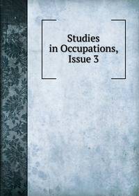 Studies in Occupations, Issue 3