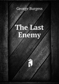 The Last Enemy