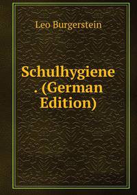 Schulhygiene . (German Edition)