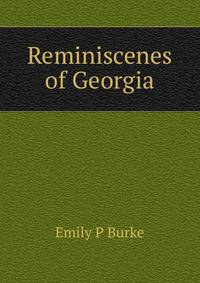 Reminiscenes of Georgia